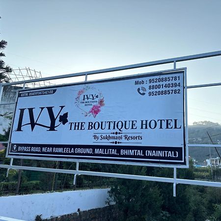Ivy The Boutique Hotel Near Neem Karoli Temple ناينيتال المظهر الخارجي الصورة